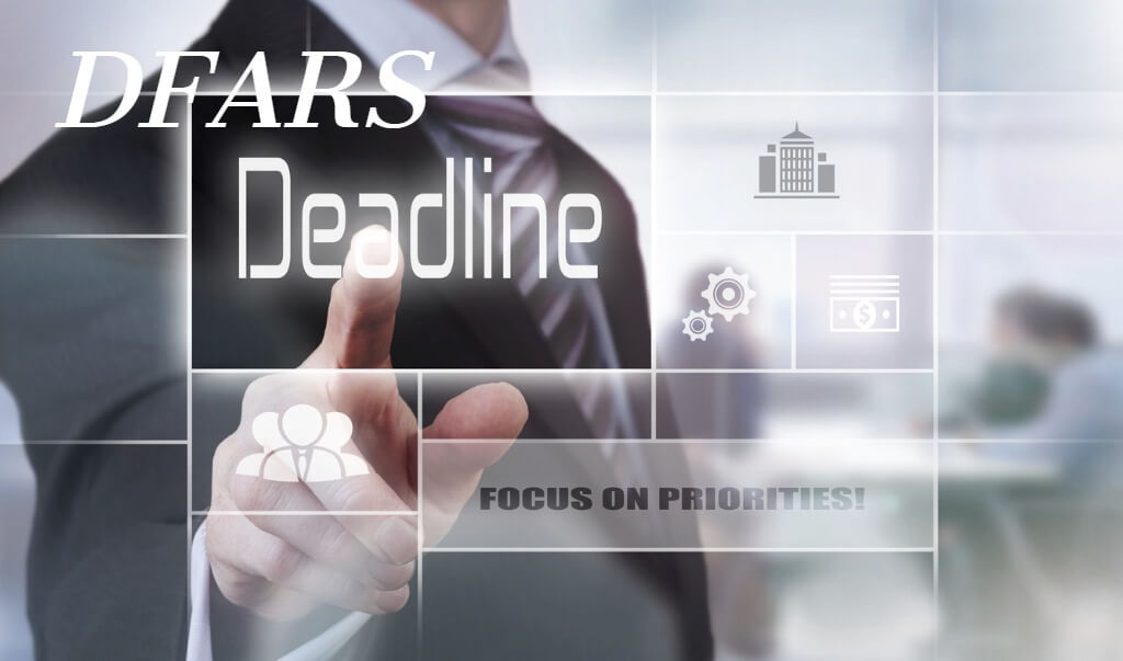 A person touching the screen with the words DFARS deadline