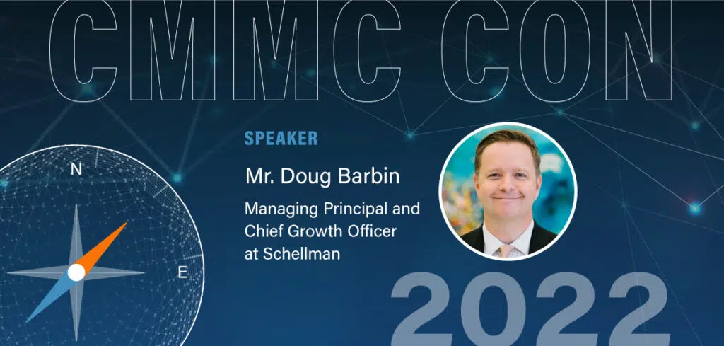 A speaker announcement for Mr. Doug Barbin for CMMC Con 2022.