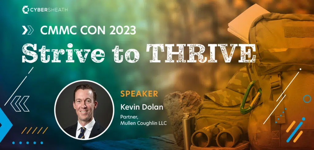 CMMC CON 2023 - Strive to Thrive - Kevin Dolan