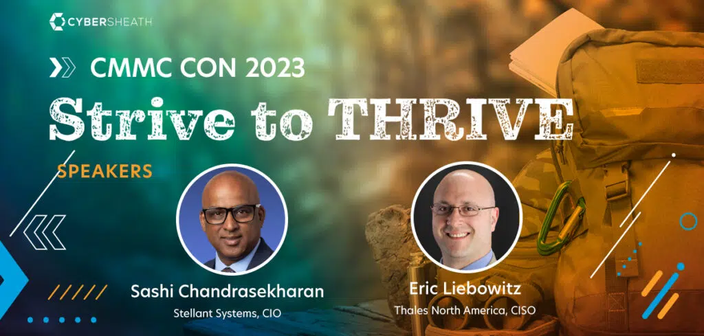 CMMC CON 2023 - Strive to Thrive - Sashi Chandrasekharan + Eric Liebowitz Announcement