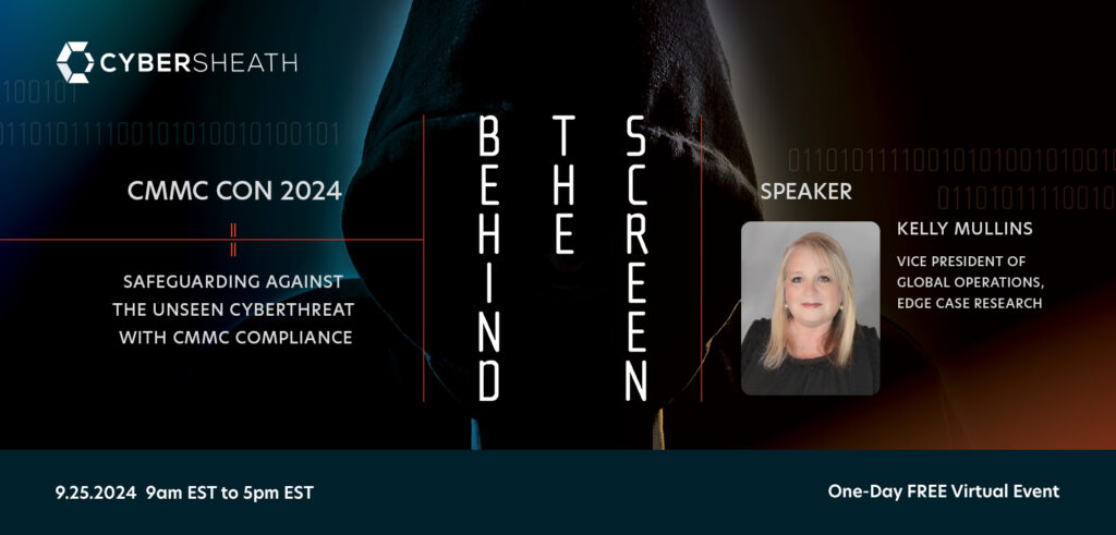 CMMC CON 2024 Speaker Kelly Mullins, Vice President of Global Operations, Edge Case Research