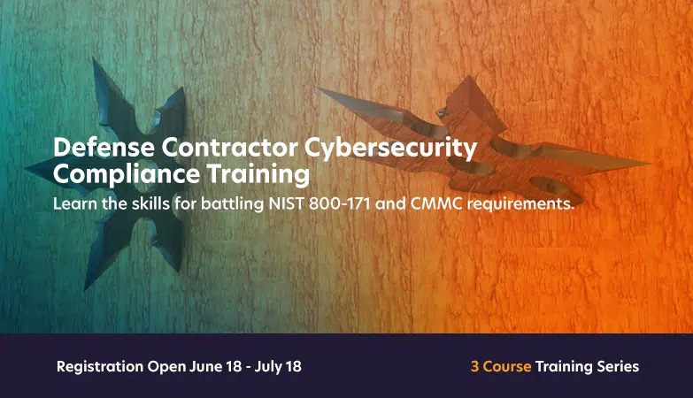 Registration Open for 2025 CMMC Ninja Training