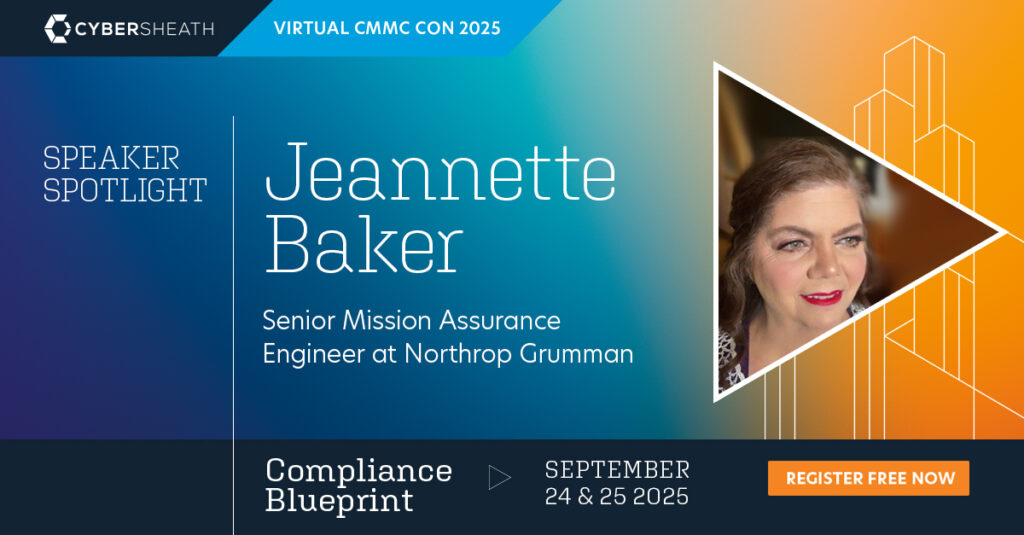 Jeannette Baker --CMMC CON 2025 Speaker Announcement