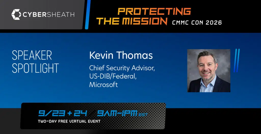 CMMC CON 2026 - Kevin Thomas - Microsoft - Speaker Announcement